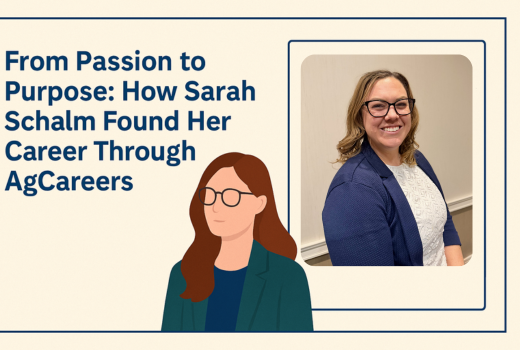 From Passion to Purpose: How Sarah Schalm Found Her Career Through AgCareers 